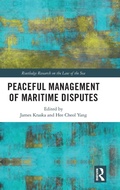 Cover: Peaceful Management of Maritime Disputes - Routledge