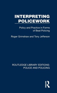 Abbildung von: Interpreting Policework - Routledge