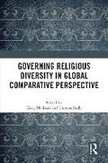Cover: Governing Religious Diversity in Global Comparative Perspective - Routledge