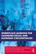 Cover: Workplace Learning for Changing Social and Economic Circumstances - Routledge