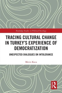Abbildung von: Tracing Cultural Change in Turkey's Experience of Democratization - Routledge