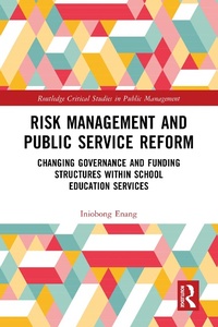 Enlarge image Cover: Risk Management and Public Service Reform - Routledge