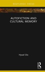 Cover: Autofiction and Cultural Memory - Routledge