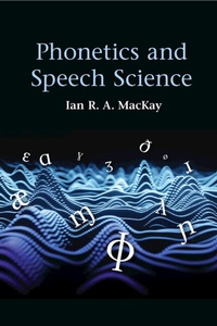 Abbildung von: Phonetics and Speech Science - Cambridge University Press