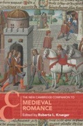 Cover: The New Cambridge Companion to Medieval Romance - Cambridge University Press