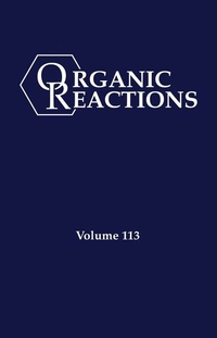 Abbildung von: Organic Reactions, Volume 113 - Wiley-Scrivener