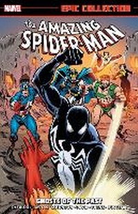 Enlarge image Cover: Amazing Spider-Man Epic Collection: Ghosts of The Past - Marvel Comics