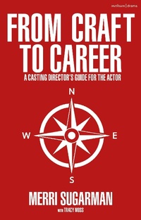 Abbildung von: From Craft to Career - Methuen Drama
