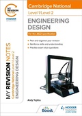 Cover: My Revision Notes: Level 1/Level 2 Cambridge National in Engineering Design - Hodder Education