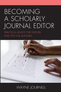 Cover: Becoming a Scholarly Journal Editor - Rowman & Littlefield Publishers