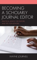 Cover: Becoming a Scholarly Journal Editor - Rowman & Littlefield Publishers
