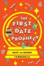 Cover: The First Date Prophecy - Kensington Publishing