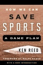 Cover: How We Can Save Sports - Rowman & Littlefield Publishers