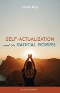 Cover: Self-Actualization and the Radical Gospel - Cascade Books