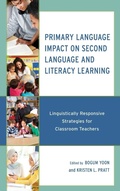 Cover: Primary Language Impact on Second Language and Literacy Learning - Lexington Books
