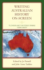 Cover: Writing Australian History On-screen - Lexington Books