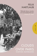Cover: Clouds over Paris: The Wartime Notebooks of Felix Hartlaub - Pushkin Press Classics