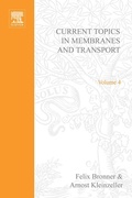 Cover: Current Topics in Membranes and Transport - Academic Press
