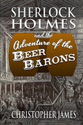 Cover: Sherlock Holmes and the Adventure of the Beer Barons - Andrews UK