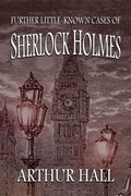 Cover: Further Little-Known Cases of Sherlock Holmes - Andrews UK