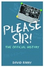 Cover: Please Sir! The Official History - Andrews UK