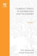 Cover: Current Topics in Membranes and Transport - Academic Press