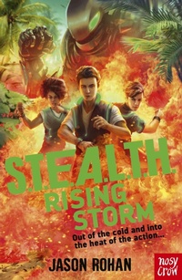 Enlarge image Cover: S.T.E.A.L.T.H.: Rising Storm - Nosy Crow Ltd