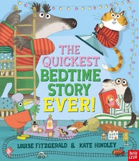Enlarge image Cover: The Quickest Bedtime Story Ever! - Nosy Crow Ltd