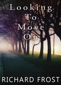 Cover: Looking To Move On - Chronos Publishing