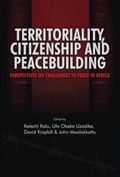 Cover: Territoriality, Citizenship and Peacebuilding - Adonis & Abbey