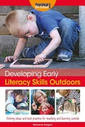 Cover: Developing Early Literacy Skills Outdoors - Andrews UK