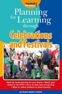 Cover: Planning for Learning through Celebrations and Festivals - Andrews UK