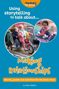 Enlarge image Cover: Using Storytelling to Talk About... Making Relationships - Andrews UK