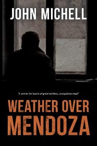 Enlarge image Cover: Weather Over Mendoza - Shawline Publishing Group