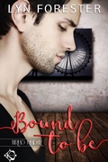 Cover: Bound to Be - After Glows Publishing