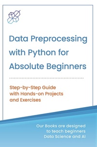 Enlarge image Cover: Data Preprocessing with Python for Absolute Beginners - AI Sciences