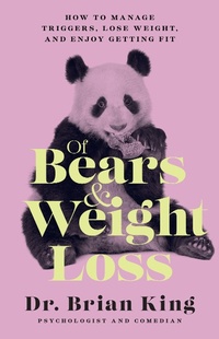Abbildung von: Of Bears and Weight Loss - Apollo Publishers