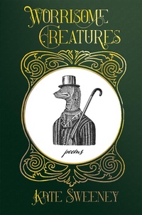 Enlarge image Cover: Worrisome Creatures - Madville Publishing