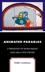 Cover: Animated Parables - Lexington Books/Fortress Academic
