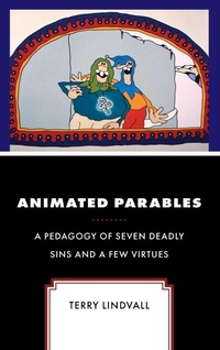 Enlarge image Cover: Animated Parables - Lexington Books/Fortress Academic