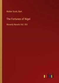 Enlarge image Cover: The Fortunes of Nigel - Outlook Verlag