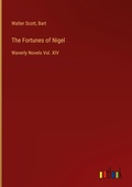 Cover: The Fortunes of Nigel - Outlook Verlag