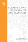 Cover: Current Topics in Membranes and Transport - Academic Press
