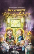 Cover: Der verhexte S&uuml;&szlig;warenladen - tredition