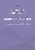 Cover: Haus=Andachten - Christoph Blumhardt Predigten