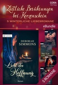 Cover: Z&auml;rtliche Ber&uuml;hrungen bei Kerzenschein - 5 winterliche Liebesromane - CORA Verlag