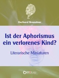 Cover: Ist der Aphorismus ein verlorenes Kind? - EDITION digital