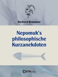 Cover: Nepomuks Philosophische Kurzanekdoten - EDITION digital