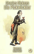 Cover: Die Pickwickier. Band Zwei - apebook Verlag