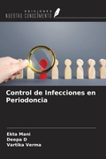 Cover: Control de Infecciones en Periodoncia - Ediciones Nuestro Conocimiento